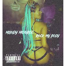 Rock my body - song and lyrics by Mandy monroe | Spotify
