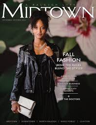 Midtown magazine September/October 2022 by Midtown, 5 West, Triangle Family  - Issuu
