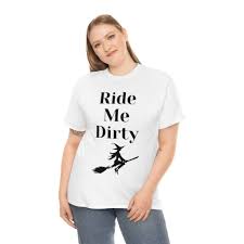 Ride Me Dirty Adult Cotton Tee - Etsy