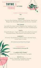 Thyme & Tonic Dessert Menu
