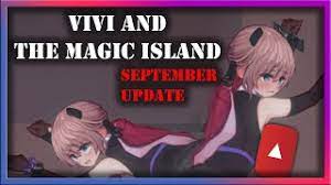 Vivi and the magic island [September Update\2020] - Gameplay - YouTube