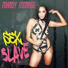 Sex Slave - song and lyrics by Mandy Monroe | Spotify