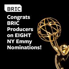 BRIC PRODUCERS NOMINATED FOR EIGHT NY EMMYS | BRIC