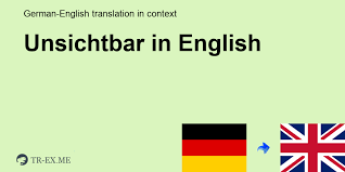 Was Bedeutet UNSICHTBAR auf Englisch - Englisch Übersetzung