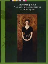 Inventing Asia by Isabella Stewart Gardner Museum - Issuu