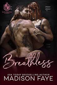 Breathless (Winchester Academy, #6) by Madison Faye | Goodreads