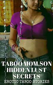 TABOO MOM,SON HIDDEN LUST SECRETS: EROTICA TABOO STORIES by Johnson Kevin |  Goodreads
