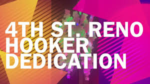4th St Reno Hooker Dedication - YouTube