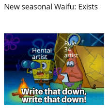 New Seasonal Waifu Exists Ru Hentai34 Artistartist Write That Down Write  That Down Happy Birthday Holo!!! | Anime Meme on ME.ME
