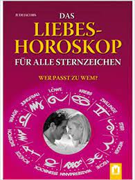 Das Liebeshoroskop für alle Sternzeichen: Wer paßt zum wem? : Jacobs, Judi:  Amazon.de: Bücher