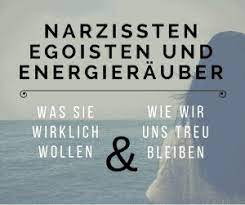 Narzissten & Energieräuber: Über ihre Angst und verlorene Identität
