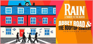 RAIN - A Tribute to the Beatles | Peace Center - Official Site