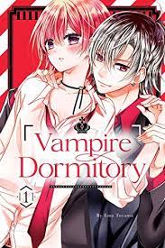 Vampire Dormitory, Vol. 1 (Vampire Dormitory, #1) by Ema Tōyama | Goodreads