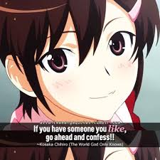 Anime Quotes - Chihiro- The World God Only Knows - Wattpad
