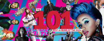 The 101 Best Albums of the 2010s