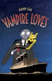 Vampire Loves (Grand Vampire, #1-4) by Joann Sfar | Goodreads