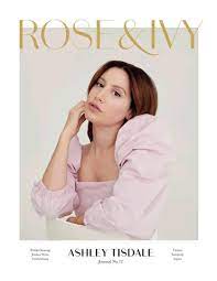 ROSE & IVY Journal No.12 Starring Ashley Tisdale by ROSE & IVY Journal -  Issuu