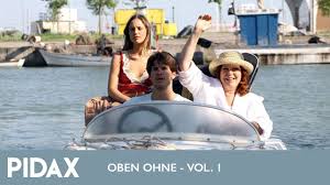Pidax - Oben ohne, Vol. 1 (2007/9, TV-Serie) - YouTube