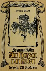 Im Herzen von Asien, Erster Band, by Sven Hedin—A Project Gutenberg eBook