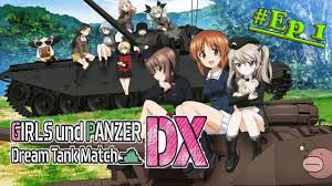 Girls und panzer , Dream tank match [Switch] #EP 1 : un départ en puissance  ! - YouTube