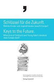 Schlüssel für die Zukunft - Keys to the Future