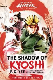Avatar, The Last Airbender: The Shadow of Kyoshi (Chronicles of the Avatar  Book 2) eBook por F. C. Yee - EPUB | Rakuten Kobo Estados Unidos