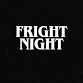 FRIGHT NIGHT