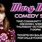 Mary Mack Live Comedy at the Time! — TIME COMMUNITY THEATER