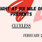 “Clueless” Movie Night At Six Mile Ordinary & Tasting Room