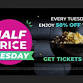 Half Price Tuesday at Cinepolis Dayton