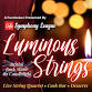 Luminous Strings: British Rock Music by Candlelight — Terre Haute Symphony Orchestra