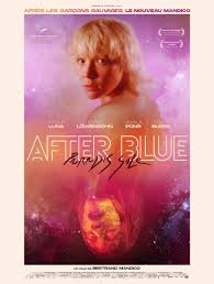 After Blue (2021) - Neuigkeiten - IMDb