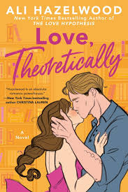 Review: Love, Theoretically by Ali Hazelwood – Overflowing Shelf