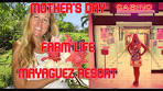 Mother's Day Week at the Farm in Rincon and Mayaguez ...