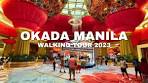 What's inside OKADA MANILA? | Walking Tour 2023 | HD ...
