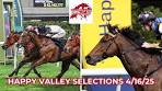 Happy Valley Selections 4/16/25