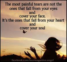 The most painful tears are not the ones that fall from your ...