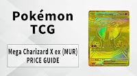 A Collector’s Guide to the Exclusive Mega Charizard X ex (MUR): Price Predictions & Hype Explained