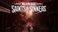 The Walking Dead Saints And Sinners PS4 Coming To PSVR In Q1 2020