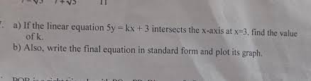 A If The Linear Equation 5y Kx 3