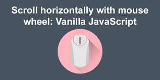 scroll horizontally with mouse wheel