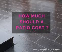 How Much Should A Patio Cost Mango