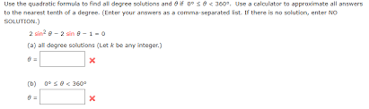 Solved Use The Quadratic Formula To