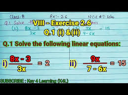 Ex 2 6 Q 1 Solve Linear Equations