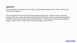 Solved The Total Energy Of An Object