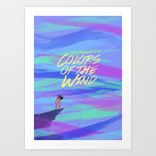 Colors Of The Wind Art Print By