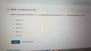 Solved Part A Calculating Gas Density