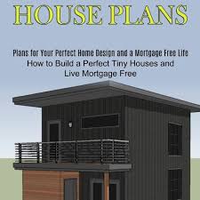 Stream Episode Kindle Tiny House Plans