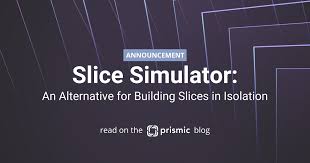 updating prismic slice machine has