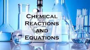 Class 10 Chemical Reactions And